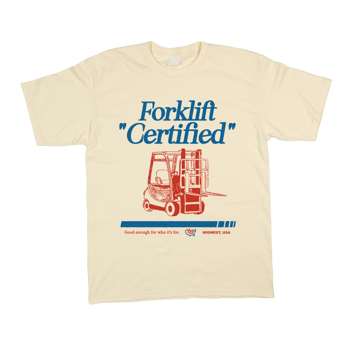 Forklift "Certified" – You Betcha