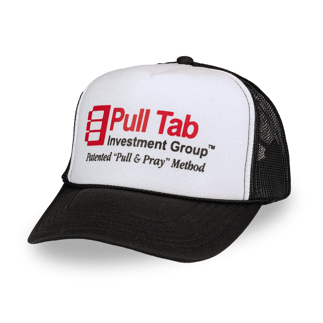Pull Tab Investment Hat - You Betcha